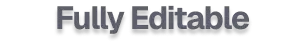 Fully editable